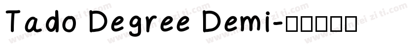 Tado Degree Demi字体转换